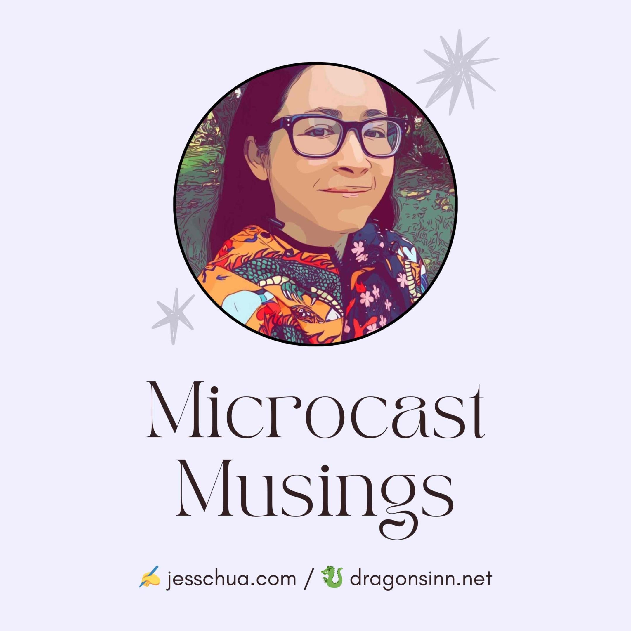 microcast musings
